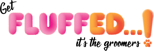 Get Fluffed its the Groomers